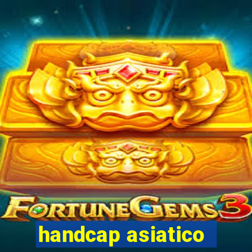 handcap asiatico -1.5